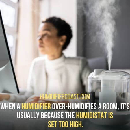 Humidistat is  set too high - Why Is My Humidifier Light Red 