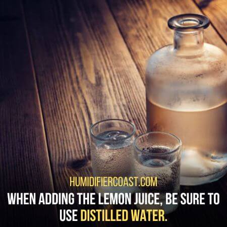 Distilled water.