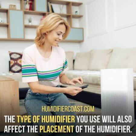 Type of humidifier - Should A Humidifier Be Placed High Or Low