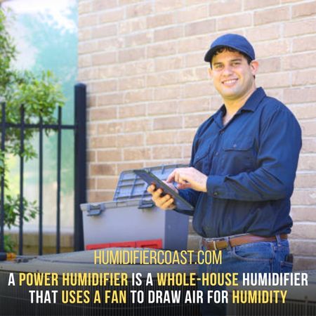 Bypass Humidifier Vs. Power Humidifier - Basic Difference - Bypass Humidifier Vs. Power Humidifier