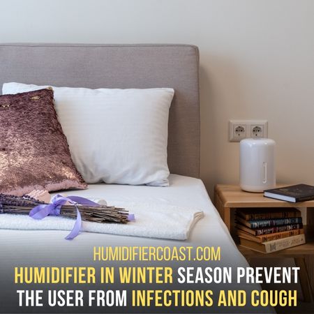 Infections and cough - Should Humidifier Run All Day 